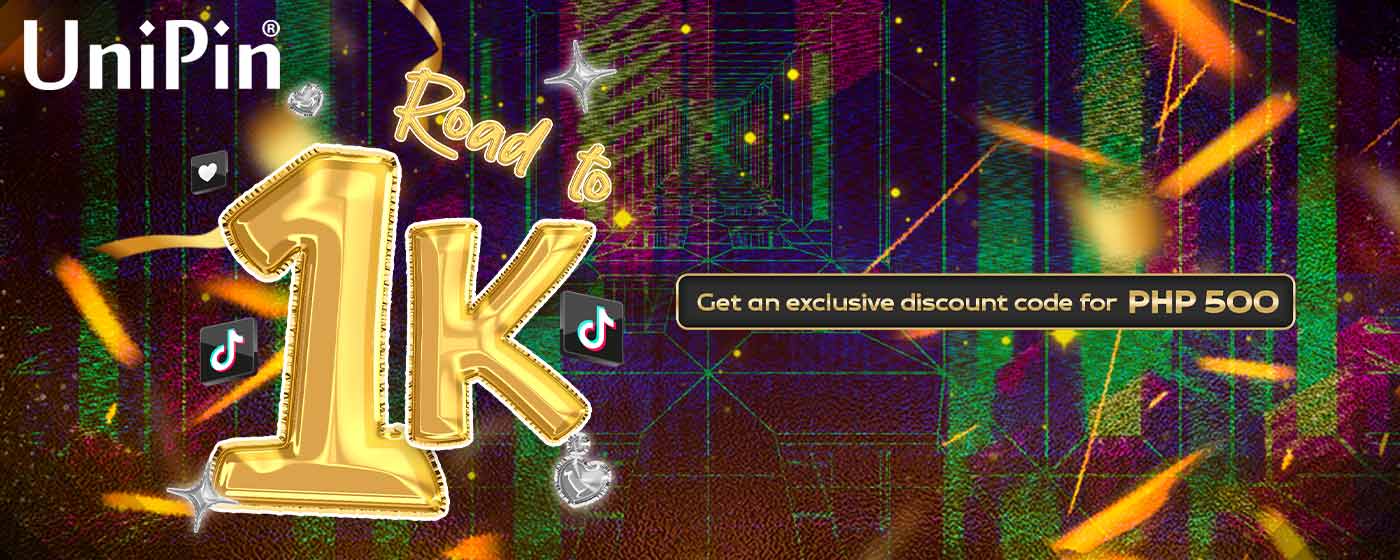 Road To 1K: Unlock Exclusive Discounts from @UniPinPH on TikTok! (PH)